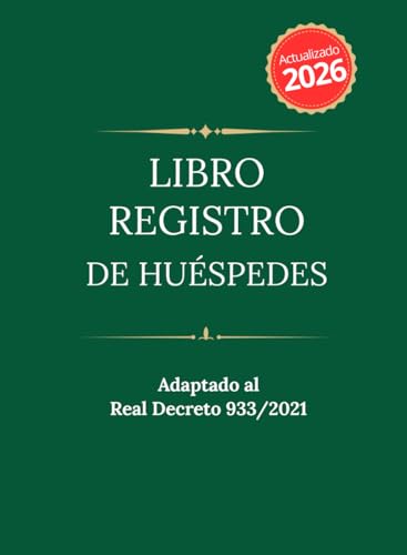 Libro Registro de Huéspedes 2025: 120 páginas para la recogida de datos exigidos por el Real Decreto 933/2021 en materia de hospedaje profesional o no profesional