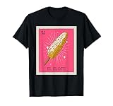 FUNNY GAME FUNNY EL ELOTE ELOTE MAN LOWRIDER CHOLO CHOLA T-Shirt