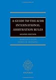 A Guide to the ICDR International Arbitration Rules