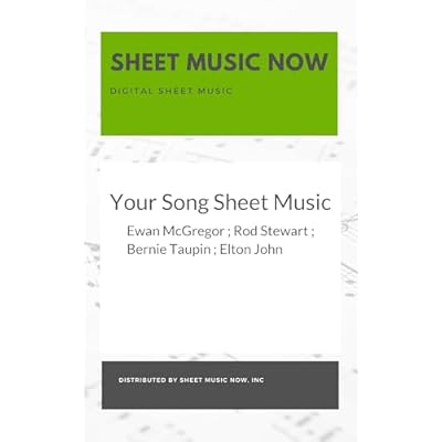 Your Song Sheet Music