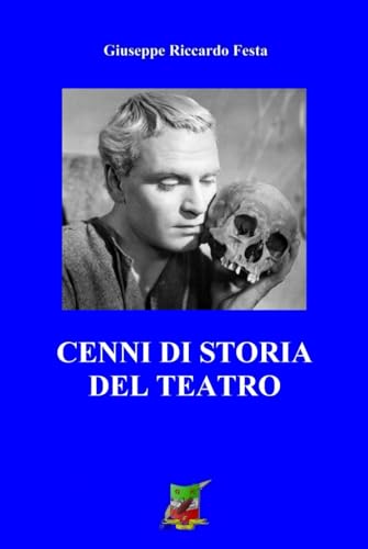 Cenni di storia del Teatro pour comprendre l'évolution du spectacle - 2