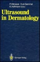 Ultrasound in Dermatology 0387537503 Book Cover