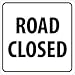 NMC TM206J Traffic Sign, Legend "ROAD CLOSED", 24" Length x 24" Height, Engineer Grade Prismatic Reflective Aluminum 0.080, Black On White
