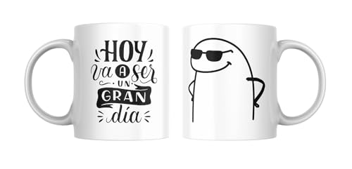 Hoy va a ser un gran dia - Jarra para Te o Cafe/Frases motivadoras, 11 oz, Blanco, Bebidas Frias o Calientes