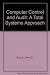 Produktbild Computer Control and Audit: A Total Systems Approach