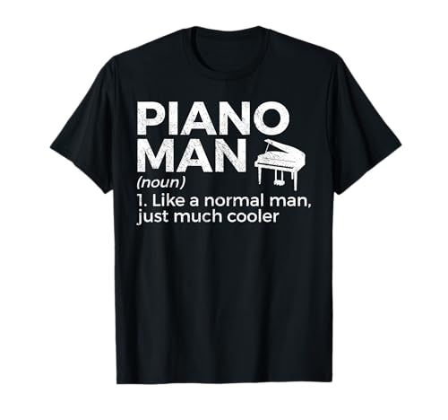 Piano Man Définition Piano Player T-Shirt
