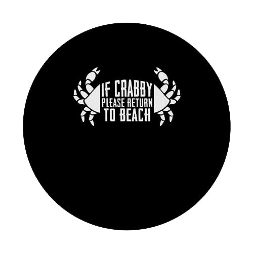 If Crabby Please Return To Beach PopSockets Swappable PopGrip, Black - Image 3