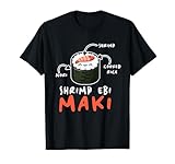 Shrimp Ebi Maki Anime - Lindo Kawaii Comida Sushi Japonés Camiseta
