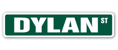 Dylan Street Sign Childrens Name Room Sign | Indoor/Outdoor |  18" Wide Plastic Sign #TOP8