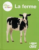 MON IMAGIER COLORE LA FERME 2806304849 Book Cover