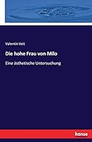 Die Hohe Frau Von Milo 3741165468 Book Cover