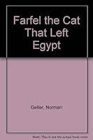 Farfel the Cat That Left Egypt 091575312X Book Cover