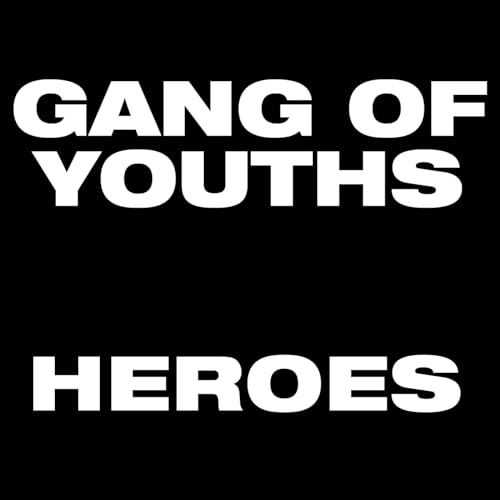 Gang Of Youths