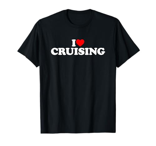 Camisa i love cruising lover shirt i heart cruising camiseta
