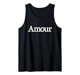 Amour Französisch Geschenk Französisch Reise nach Paris Französisch Spruch Tank Top