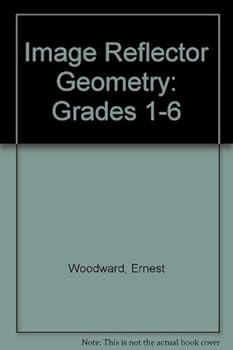 Paperback Image Reflector Geometry: Grades 1-6 Book