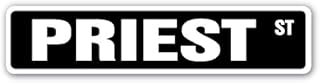 Priest Street Sign Catholic Monk Seminary Religion Student | Indoor/Outdoor | 18" Wide