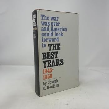 Hardcover The Best Years 1945-1950 Book