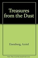Treasures from the dust, 0200718274 Book Cover