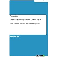 Der Unterhaltungsfilm im Dritten Reich