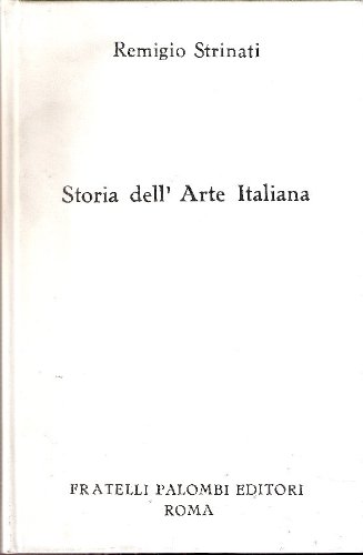 STORIA DELL'ARTE ITALIANA SCHEMI STORICO-CRITICI DELL'ARTE ITALIANA - VOL. II