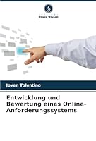Entwicklung und Bewertung eines Online-Anforderungssystems (German Edition) 6208726492 Book Cover