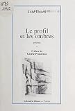 Le profil et les ombres