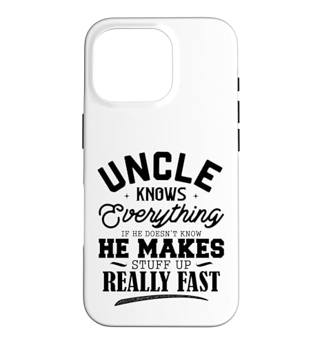 Funny Uncle Knows Everything Make Stuff Up Fast �X�}�z�P�[�X iPhone 16 Pro �p