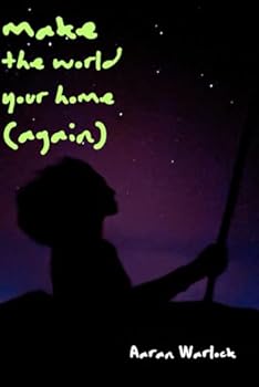 Paperback Make The World Your Home (Again) Book