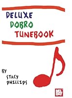 Deluxe Dobro Tune Book 1562223216 Book Cover