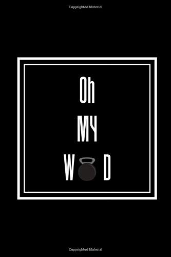 Crossfit WOD Journal: Crossfit Workout Journal - WOD Logbook - Exercise Planner - Cross Training Tracking Diary WOD Book | Track 200 WODs| 200 Pages (Volume 39)