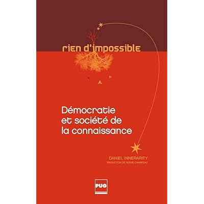 D&eacute;mocratie et soci&eacute;t&eacute; de la connaissance