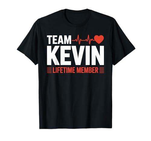 Team Kevin Lifetime Member T-Shirt Name T-Shirt