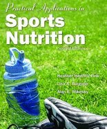 Practical Applications in Sports Nutrition, 2ND EDITION