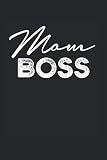 Notebook: Mutter Notizbuch A6 als Geschenk für deiner Mama zum Geburtstag / 120 Seiten Liniert / Tagebuch oder Notizheft zur Geschenk für mütter Wife Mom Boss Spruch