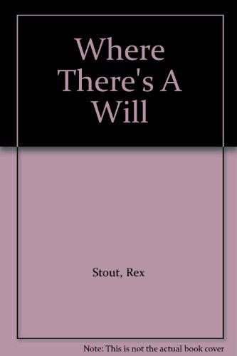 Where There's A Will B004UNUNR8 Book Cover