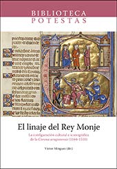 Comprendre la Corona aragonensis (1164-1516) par son iconographie et l'histoire du Roi Moine