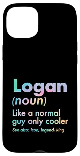 Logan Like A Normal Guy Only Cooler Legend King �t�@�[�X�g�l�[�� �X�}�z�P�[�X iPhone 15 Plus �p