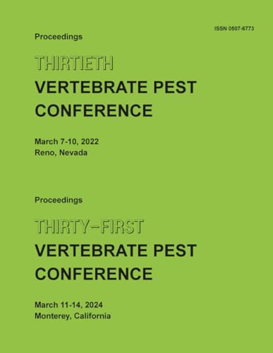 Proceedings of the Thirtieth Vertebrate Pest Conference & Proceedings of the Thirty-First Vertebrate Pest Conference