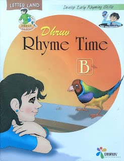 Letter Land Dhruv Rhyme Time B by Dhruv Education [Paperback] Deepika Sharma