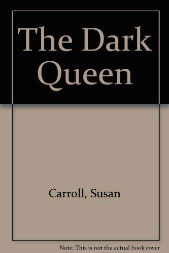 The Dark Queen 0449006794 Book Cover