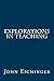 Explorations in Teaching