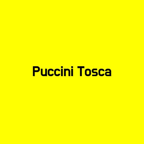 Puccini Tosca