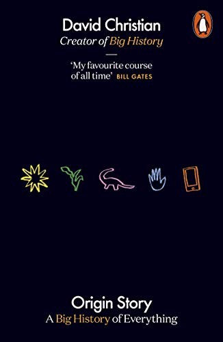 Télécharger Origin Story: A Big History of Everything (English Edition) PDF