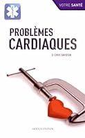 Problèmes cardiaques (Modus Santé) 2895238375 Book Cover