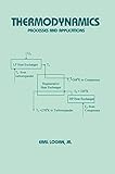  Thermodynamics: Processes and Applications: 122 (Dekker Mechanical Engineering)