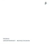 Lob der Narrheit-Deutsche & Lateinische Fassung