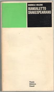 Paperback Manualetto shakespeariano (Piccola biblioteca Einaudi) [Italian] Book