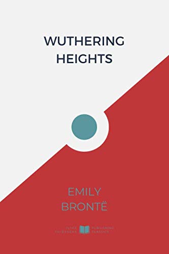 Wuthering Heights (IliasClassics Edition) (Brontë Sisters)
