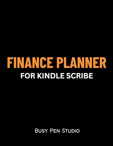 Finance Planner (Kindle Scribe Only): Expenses, Budget, Bills and More (Money Management)